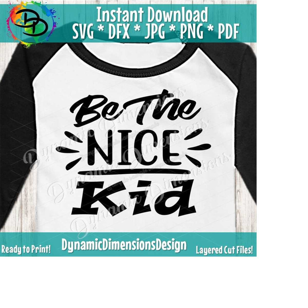 26102023151250-be-the-nice-kid-svg-cut-file-digital-file-svg-school-svg-image-1.jpg