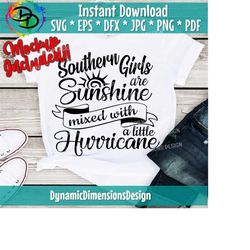 southern svg, sunshine mixed with a little hurricane svg, southern sassy svg, design cut file for cricut explore svg, silhouette cameo dxf