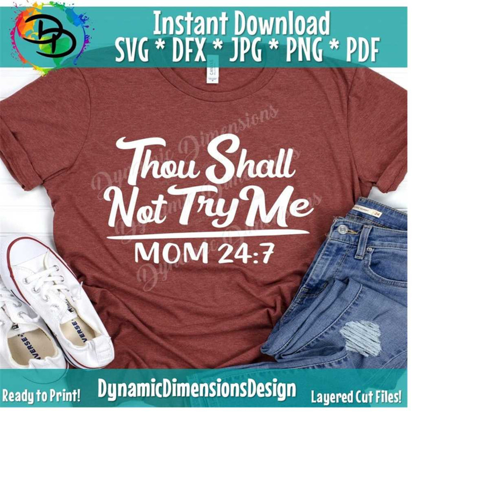26102023152415-thou-shall-not-try-me-svg-mood-svg-funny-svg-quotes-svg-image-1.jpg