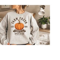 Thanksgiving Pumpkin Sweatshirt, Farm Fresh Pumpkins Shirt, Thanksgiving Gifts, Thankful Shirt, Pumpkin Patch Shirt, Har