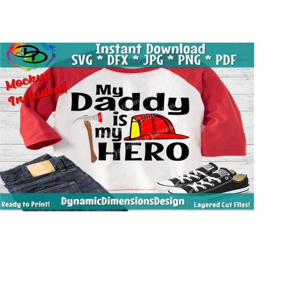 26102023153118-firefighter-svg-daddy-is-my-hero-firefighter-svg-fireman-image-1.jpg