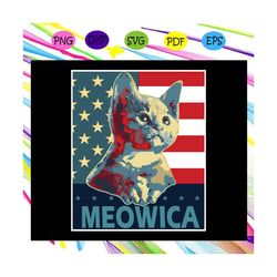 meowica america flag,american svg, 4th of july svg, fourth of july svg, patriotic american svg, independence day svg, me