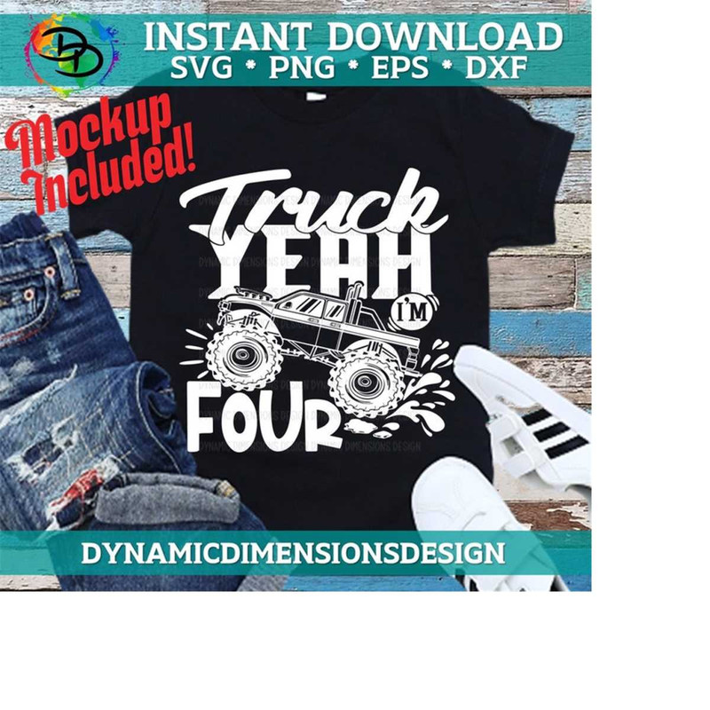 2610202315499-truck-yeah-svg-birthday-boy-four-year-old-fourth-birthday-image-1.jpg