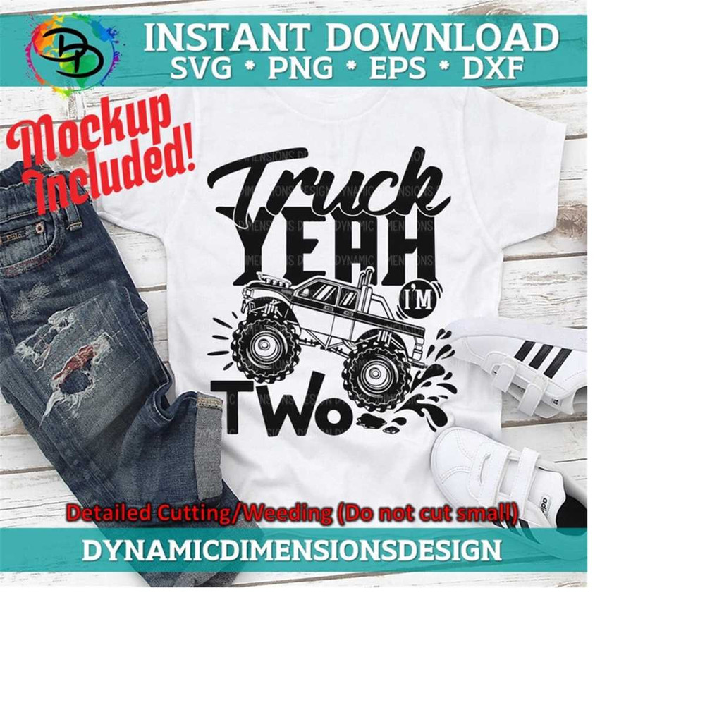 26102023155135-truck-yeah-svg-birthday-boy-two-year-old-second-birthday-image-1.jpg
