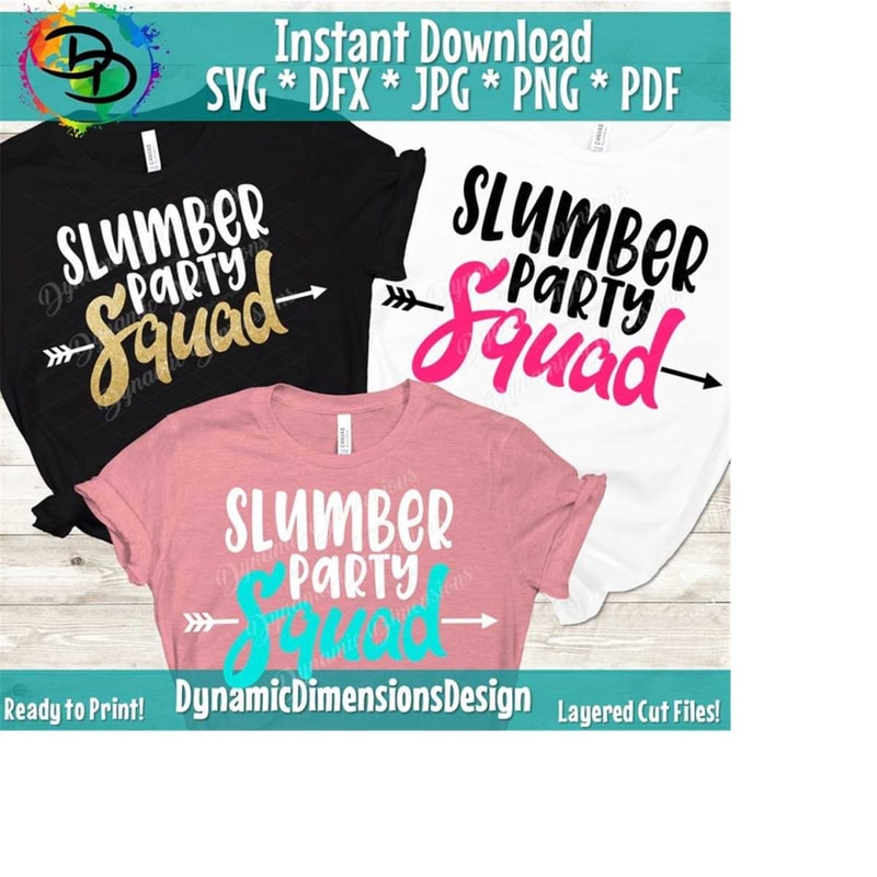 26102023155146-slumber-party-squad-svg-party-svg-girl-party-svg-slumber-image-1.jpg