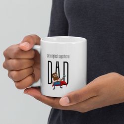 superhero dad fathers day 11oz white ceramic coffee mug, gift for dad