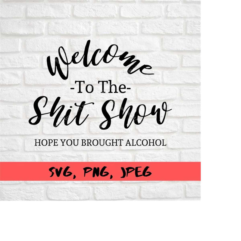 26102023164637-welcome-to-the-shitshow-svg-door-hanger-svg-funny-welcome-image-1.jpg