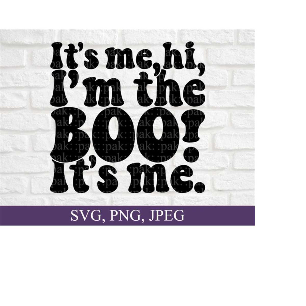 26102023165813-its-me-hi-im-the-boo-its-me-svg-png-image-1.jpg