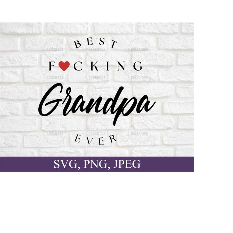 26102023165842-best-fucking-grandpa-ever-grandpa-svg-wine-glass-svg-best-image-1.jpg