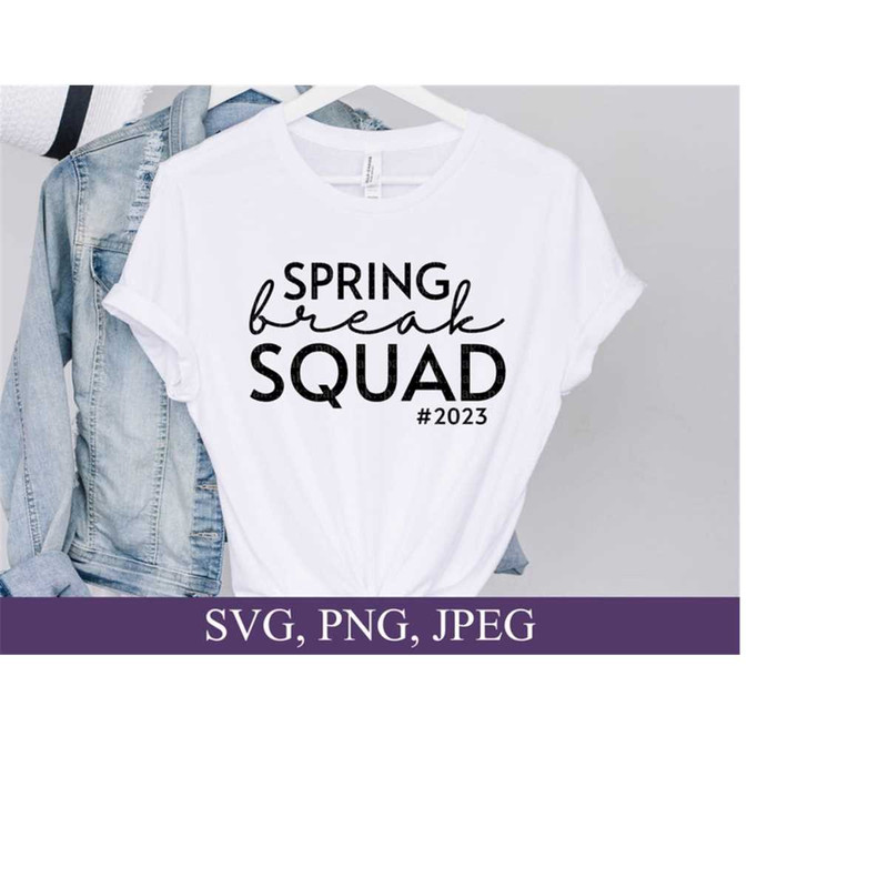 2610202317240-spring-break-2023-squad-svg-spring-break-svg-spring-break-image-1.jpg