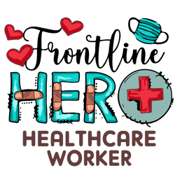 frontline hero healthcare worker svg, frontline hero healthcare worker frontline essential worker svg, digital download