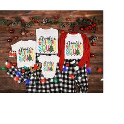 family christmas squad shirt - christmas matching shirt - family matching shirt - merry christmas shirt - christmas holi