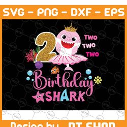 shark birthday png, 2 years old 2nd png, shark two two png, birthday girl png, shark kids png, second birthday, digital
