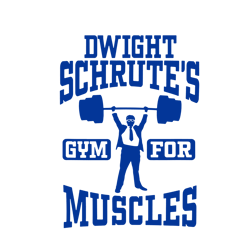 dwight schrutes gym for muscles svg, sport svg, dwight schrutes svg, dwight svg, schrutes svg, digital download