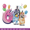 Bluey bingo 6th birthday Embroidery, Bluey birthday Embroidery, Embroidery File, cartoon design, Instant download..jpg