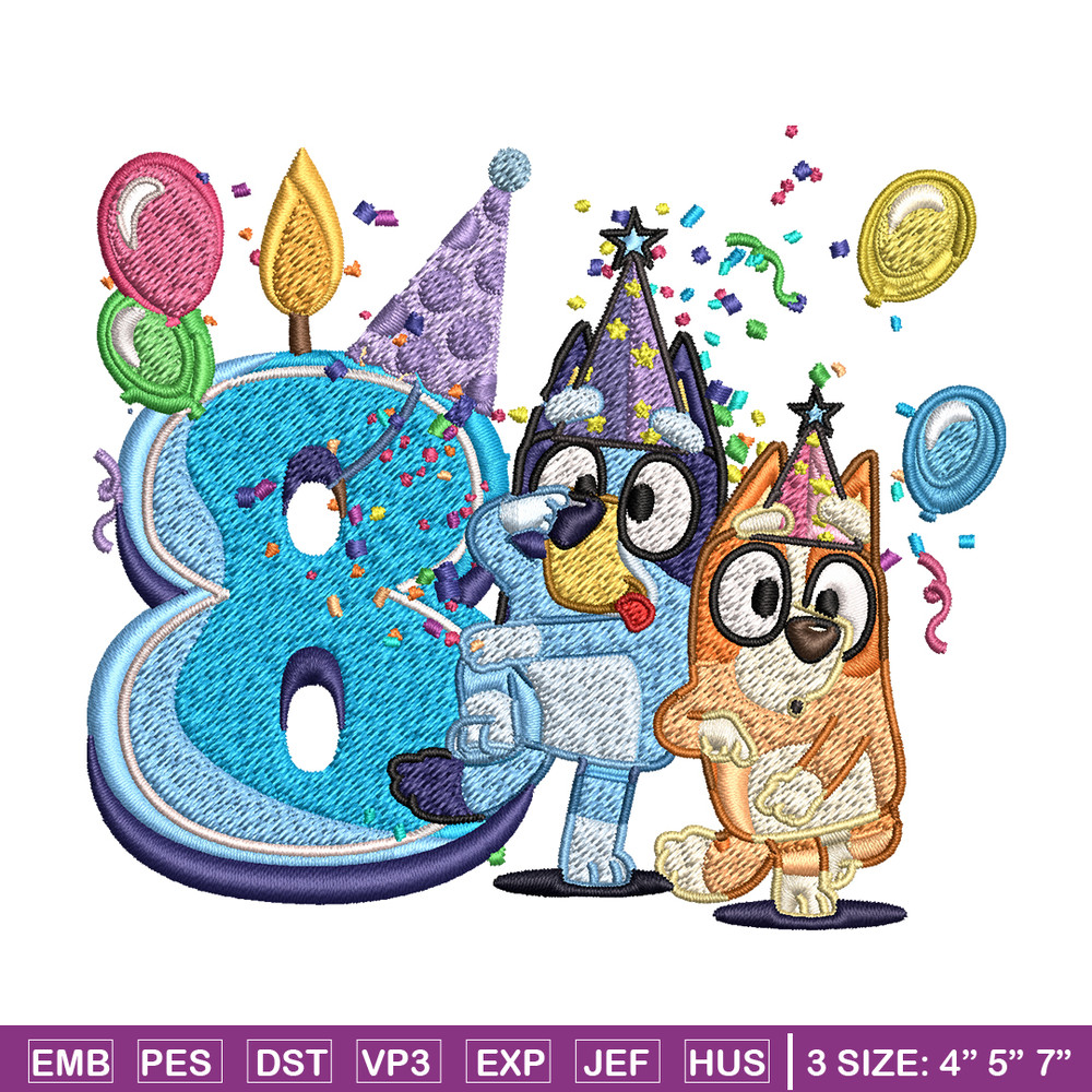 Bluey bingo 8th birthday Embroidery, Bluey birthday Embroidery, Embroidery File, cartoon design, Digital download..jpg