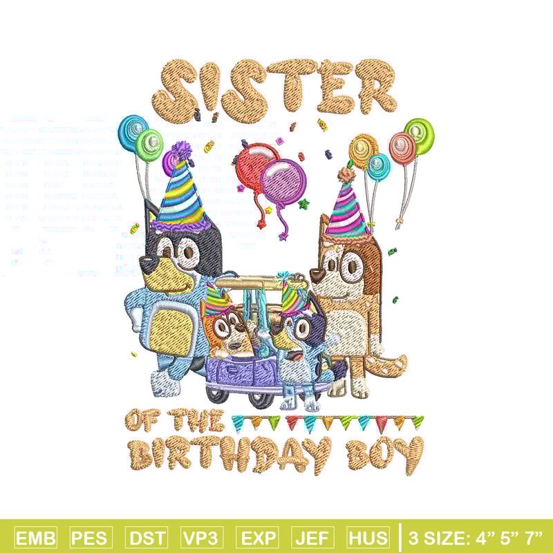 Bluey family Embroidery, Sister of the birthday girl Embroidery, cartoon design, Embroidery File, Digital download..jpg