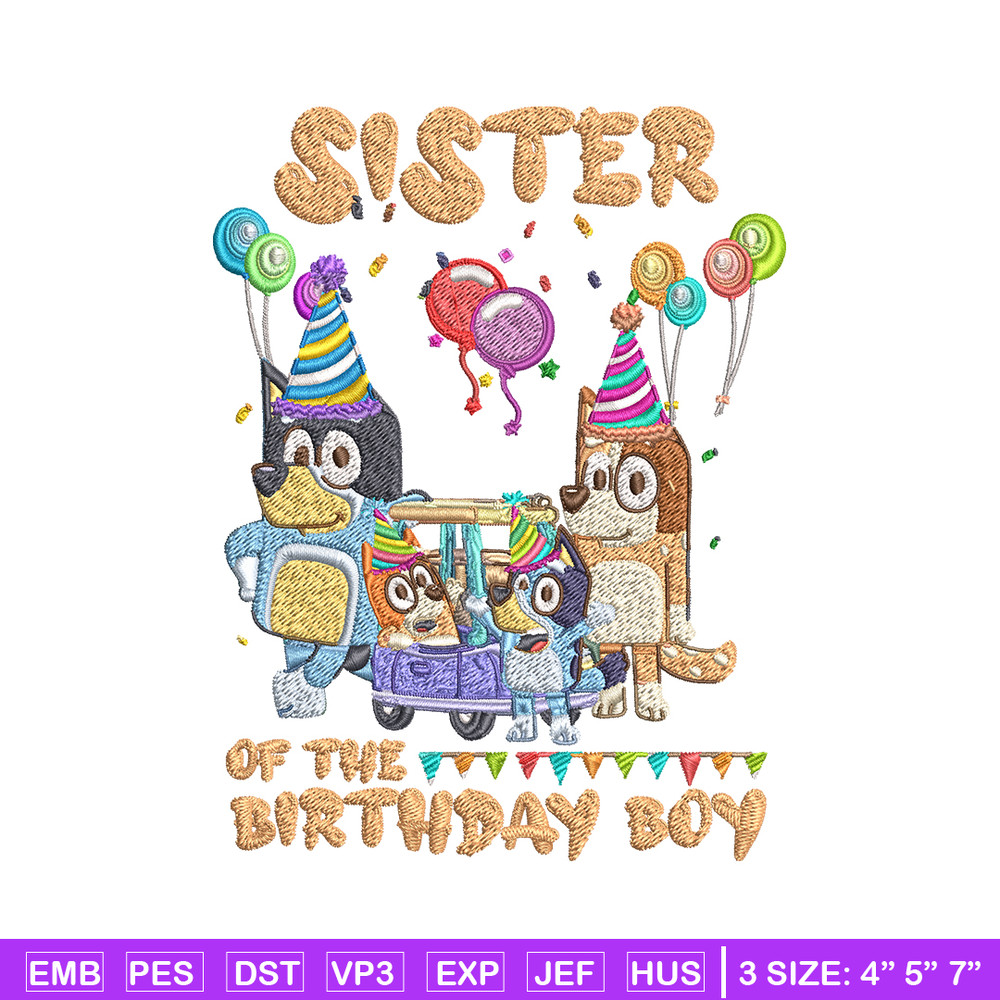 Bluey family Embroidery, Sister of the birthday girl Embroidery, cartoon design, Embroidery File, Digital download..jpg