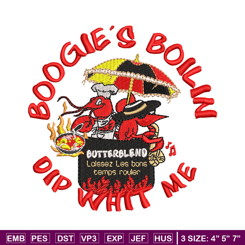 Boogie's Boilin Dip Whit Me embroidery design, logo embroidery, embroidery file, logo design, Digital download..jpg