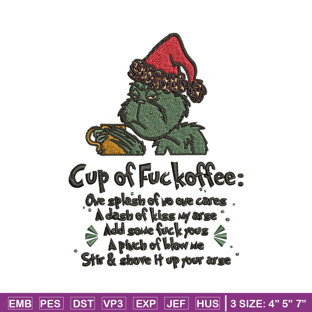 Cup of fuckoffee grinch Embroidery design, Grinch christmas Embroidery, Grinch design, Embroidery File, Instant download.jpg
