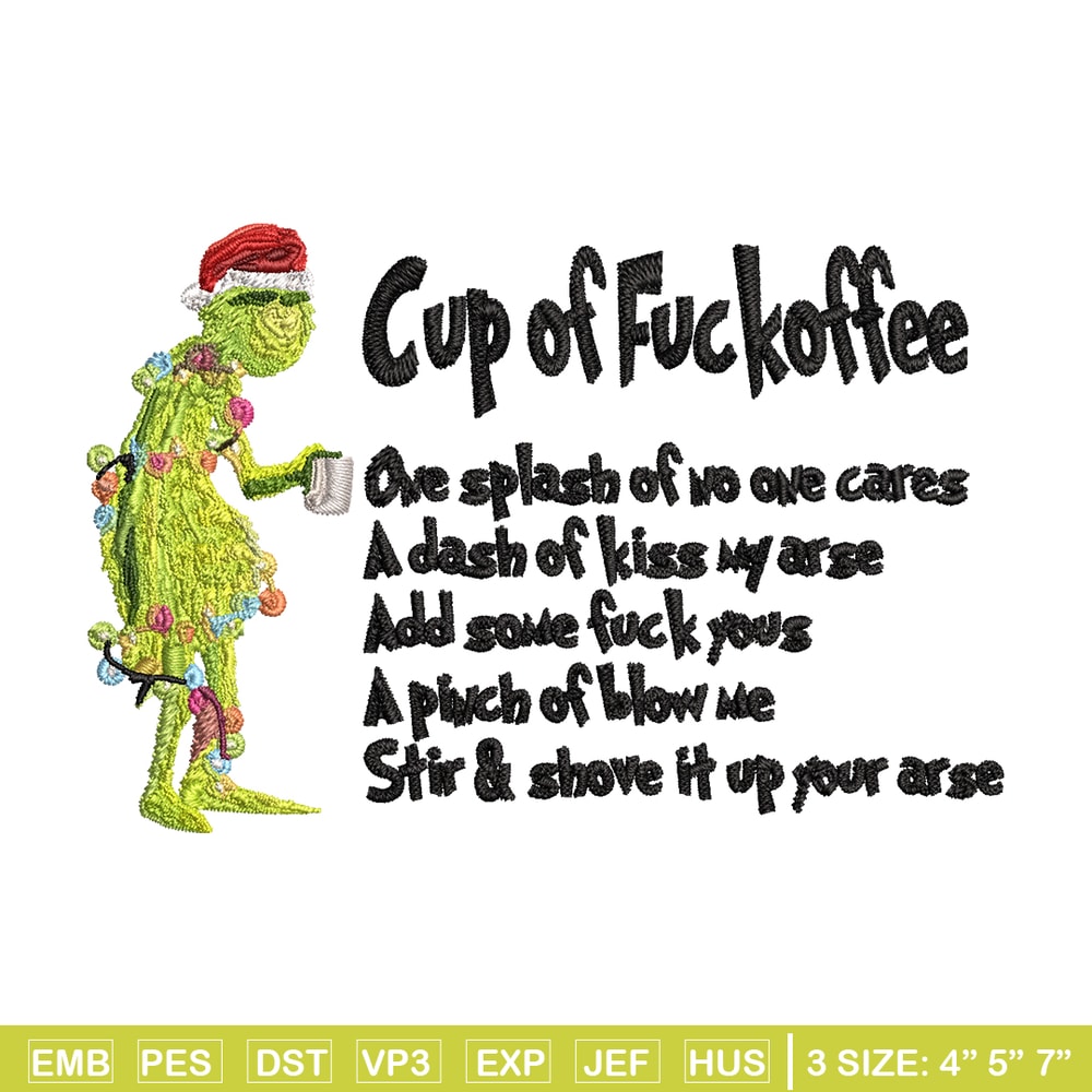 Cup of fuckoffee grinch Embroidery design, Grinch Embroidery, Grinch design, Embroidery File, Instant download..jpg