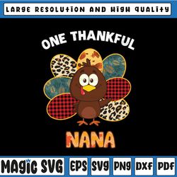 one thankful nana turkey fall floral leopard png printable file | thanksgiving png | sublimation digial download