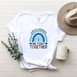 diabetes awareness shirt png,in november we fight together  & wear blue diabetes shirt png gift,type 1 diabetes warrior,