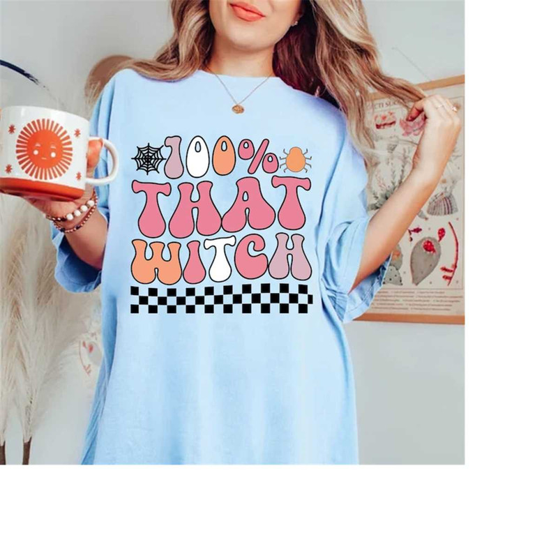 MR-2710202310944-funny-halloween-100-that-witch-t-shirt-halloween-t-shirt-image-1.jpg