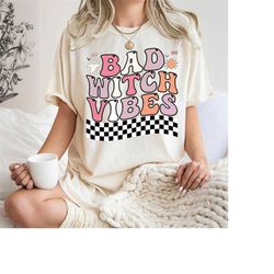 halloween groovy retro bad witch vibes shirts, witchy shirt, halloween shirts, halloween witches shirts, witchy, witch g