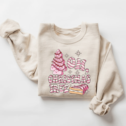 oh christmas tree sweatshirt, christmas cake sweatshirt, christmas crewneck sweater, christmas sweater women
