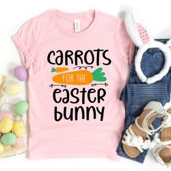 carrots for the easter bunny shirt png, happy easter shirt png, easter shirt png, cute easter shirt png, easter bunny sh