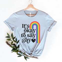 florida its ok to say gay shirt png,gay rights t-shirt png,human rights shirt png,equality t-shirt png,lgbtq shirt pngs,