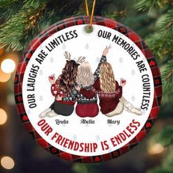 Our Friendship Is Endless - Personalized Ceramic Ornament