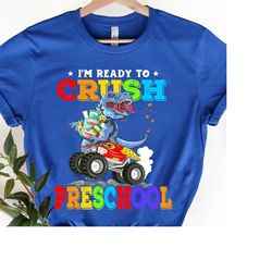 I'm Ready To Crush Preschool T-shirt Boys For First Day of School, Pre K Squad Shirt, Kindergarten Teacher Shirt Gifts,