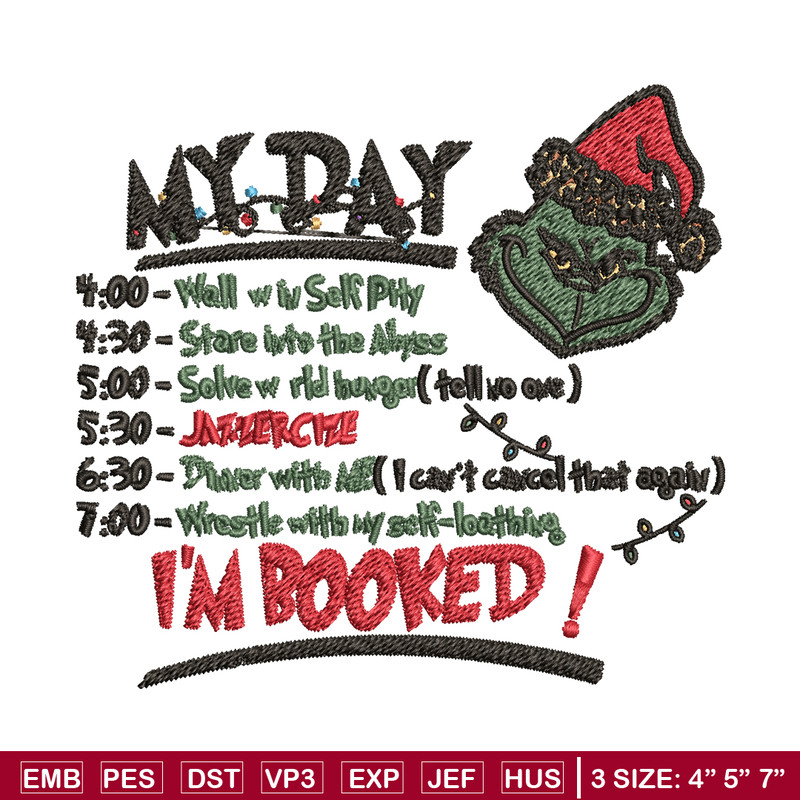 Grinch Christmas My Day Embroidery design, Grinch christmas Embroidery, Grinch design, Embroidery File, Instant download.jpg