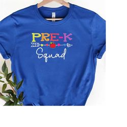 preschool squad t-shirt, pre k squad shirt, kindergarten teacher shirt, teacher appreciation gift, back to school shirt,