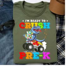 i'm ready to crush pre k preschool shirt boys, kindergarten teacher shirt, teacher appreciation gift t-shirt , back to s