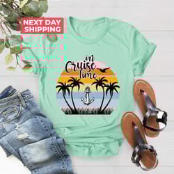 on cruise time shirt png, cruise shirt png with palm trees, vacation shirt pngs, gift for cruise shirt png, cruising shi