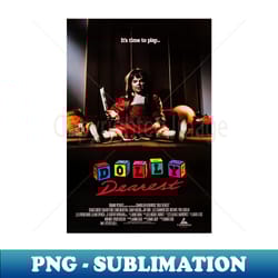 dolly dearest - png transparent sublimation file - add a festive touch to every day