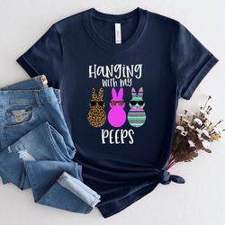 hanging chilling with my peeps easter shirt png, easter bunny rabbit shirt png, cute bunny easter shirt png cute boys gi