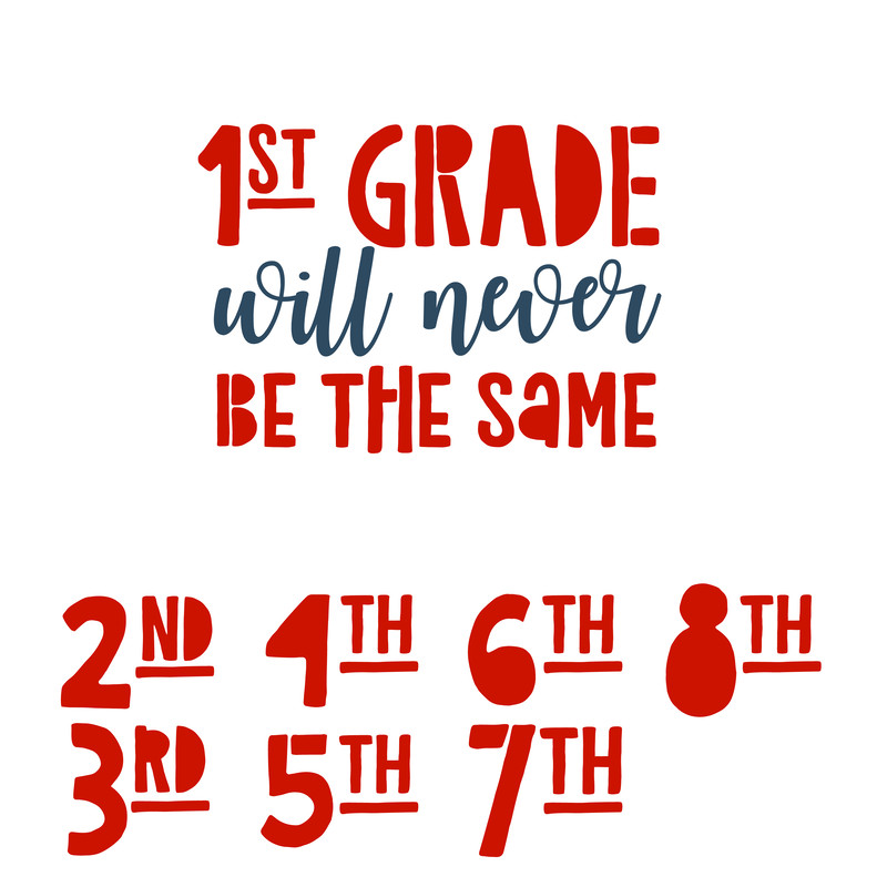1st-Grade-Will-Never-Be-the-Same.png