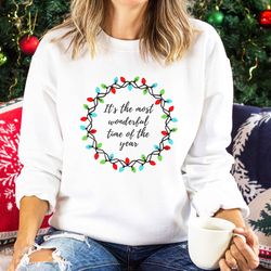 its the most wonderful time of the year christmas light shirt png, cute christmas gift, christmas themed sweatshirt png,