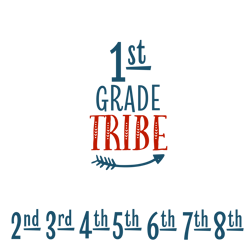 1st grader tribe svg, back to school, happy day svg, first day svg, school svg, happy school svg, teacher svg