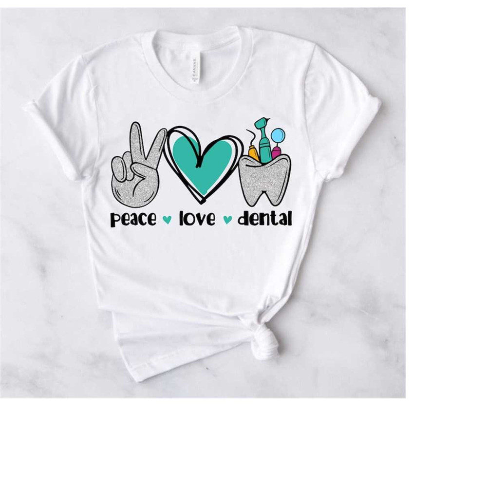 MR-2710202315406-peace-love-dental-t-shirt-design-svg-unique-gift-idea-for-image-1.jpg