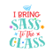 I-Bring-Sass-to-the-Class.png