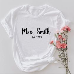 custom mrs shirt png, bridal shower gifts, mrs personalized last name tshirt png, bachelorette party tees, bride t-shirt