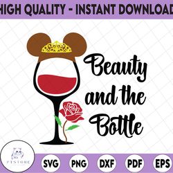 wine beauty and the bottle, disney svg, disney mickey and minnie svg,quotes files, svg file, disney png file, cricut, si