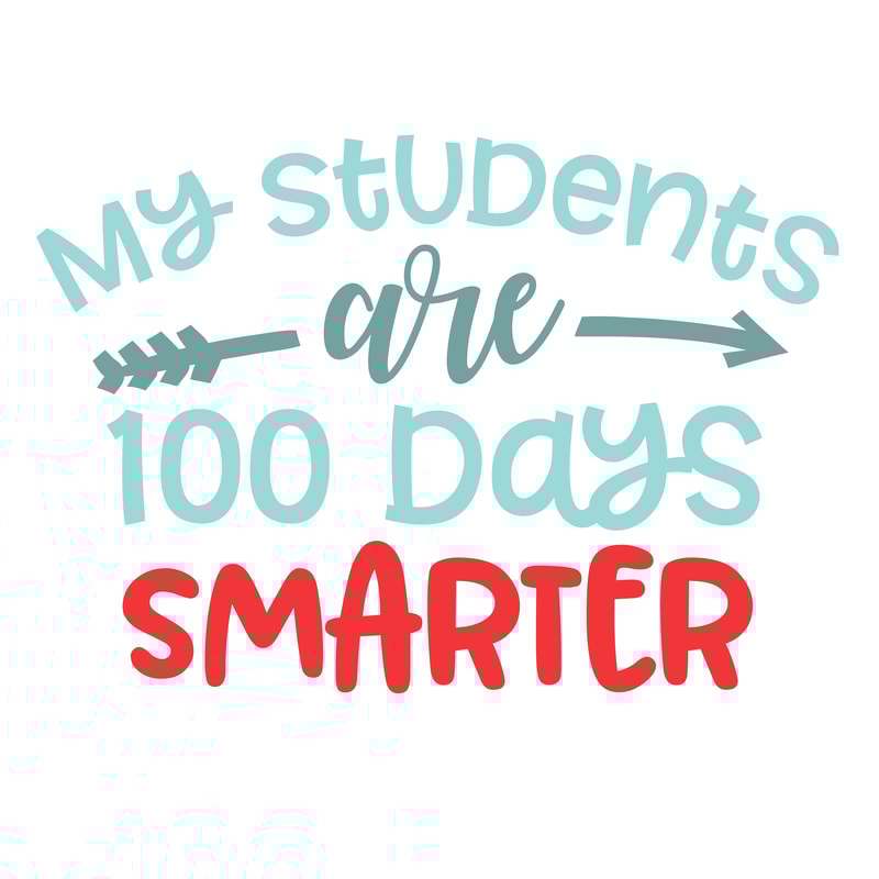 My-Students-are-100-days-Smarter.png