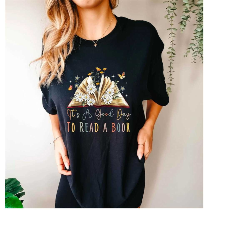 MR-27102023164257-its-a-good-day-to-read-a-book-funny-book-shirt-women-image-1.jpg