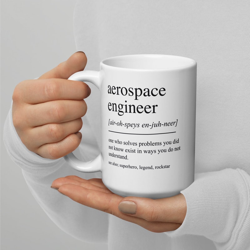 Aerospace Engineer Gifts, Funny Aerospace Engineer Mug, Aerospace Engineer Graduation Gift, Aerospace Engineering Graduate - 5.jpg